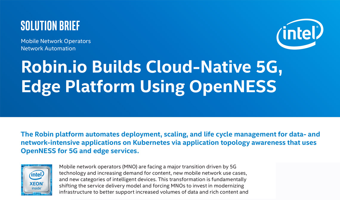 Robin.io Builds Cloud-Native 5G, Edge Platform Using OpenNESS