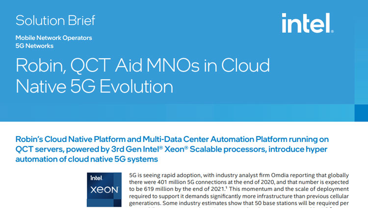 Robin, QCT Aid MNOs in Cloud Native 5G Evolution