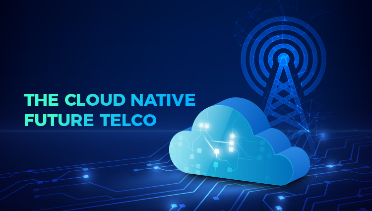 Leading the EDGE – The Cloud Native Future Telco