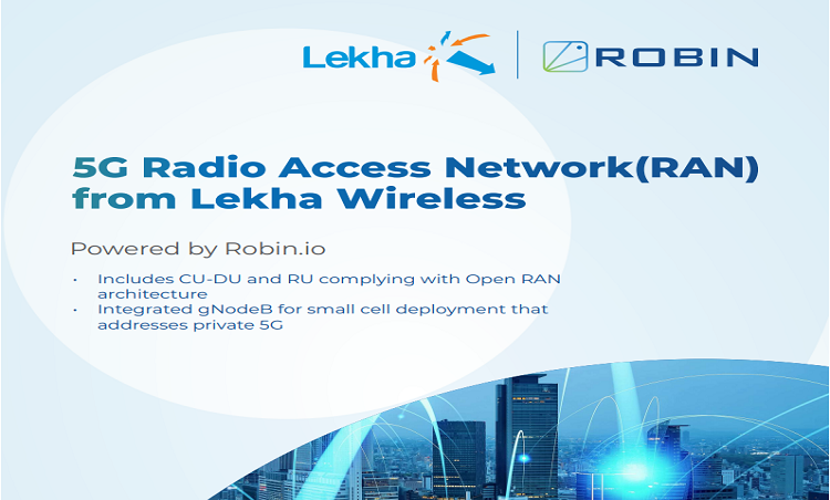 5G Radio Access Network(RAN) from Lekha Wireless