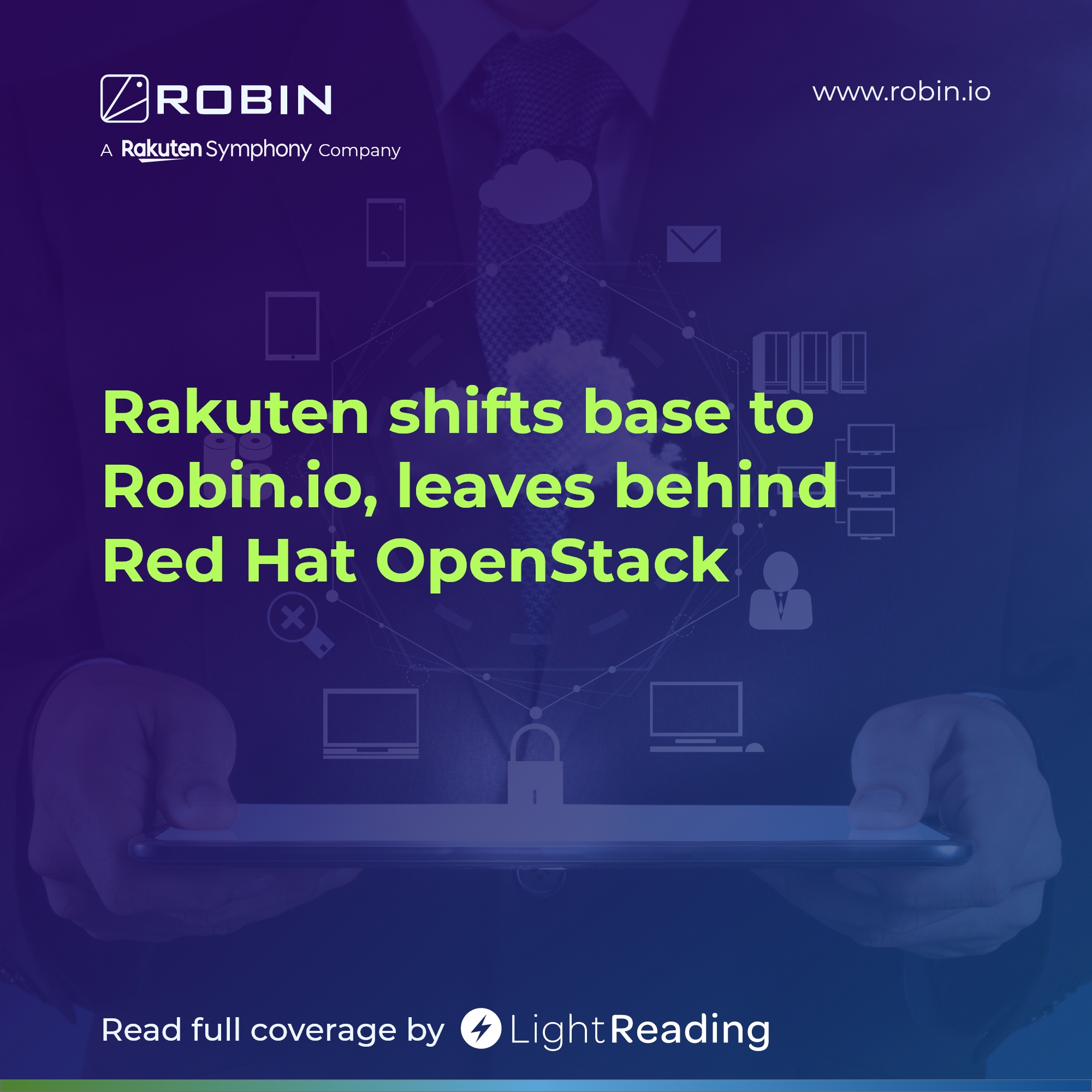 Rakuten shifts base to Robin.io, leaves behind Red Hat OpenStack 
