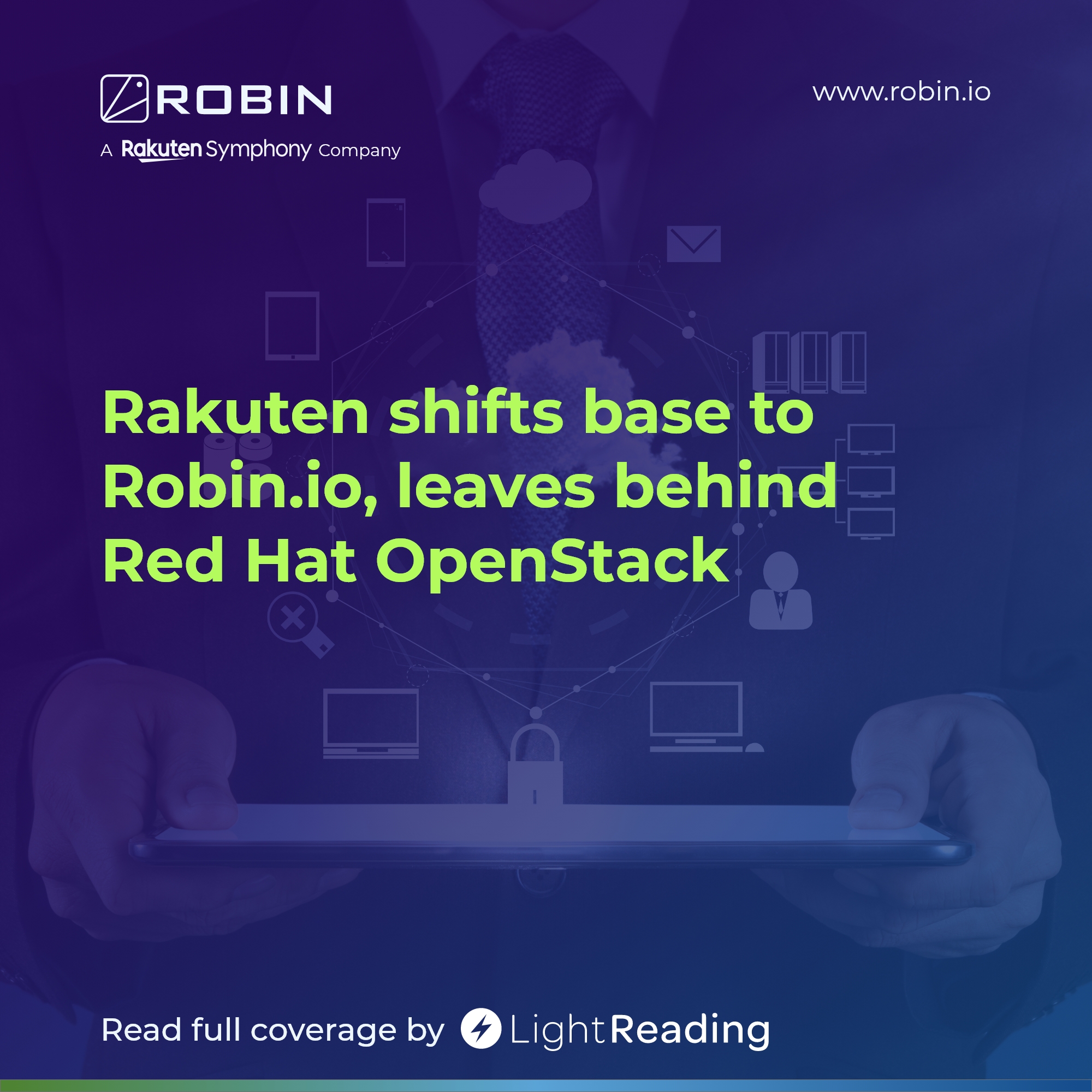 Rakuten shifts base to Robin.io, leaves behind Red Hat OpenStack